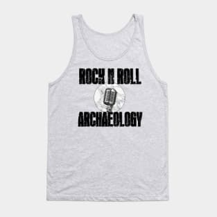 Rock N Roll Archaeology Tank Top